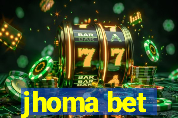 jhoma bet